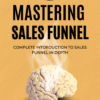Mastering Sales Funnel