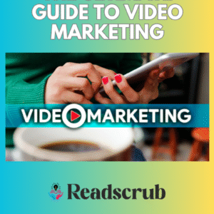 Video Marketing Guide – Free Download