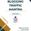 Blogging Traffic Mantra